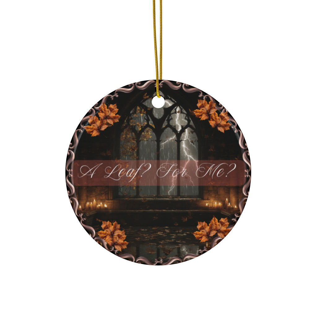 Ceramic Ornament — "A Leaf? For Me?" Holiday Keepsake