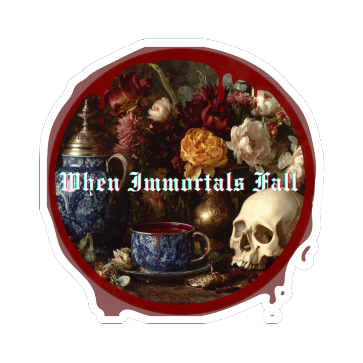 Immortal Court Skull Sticker — “When Immortals Fall” Kiss-Cut Sticker