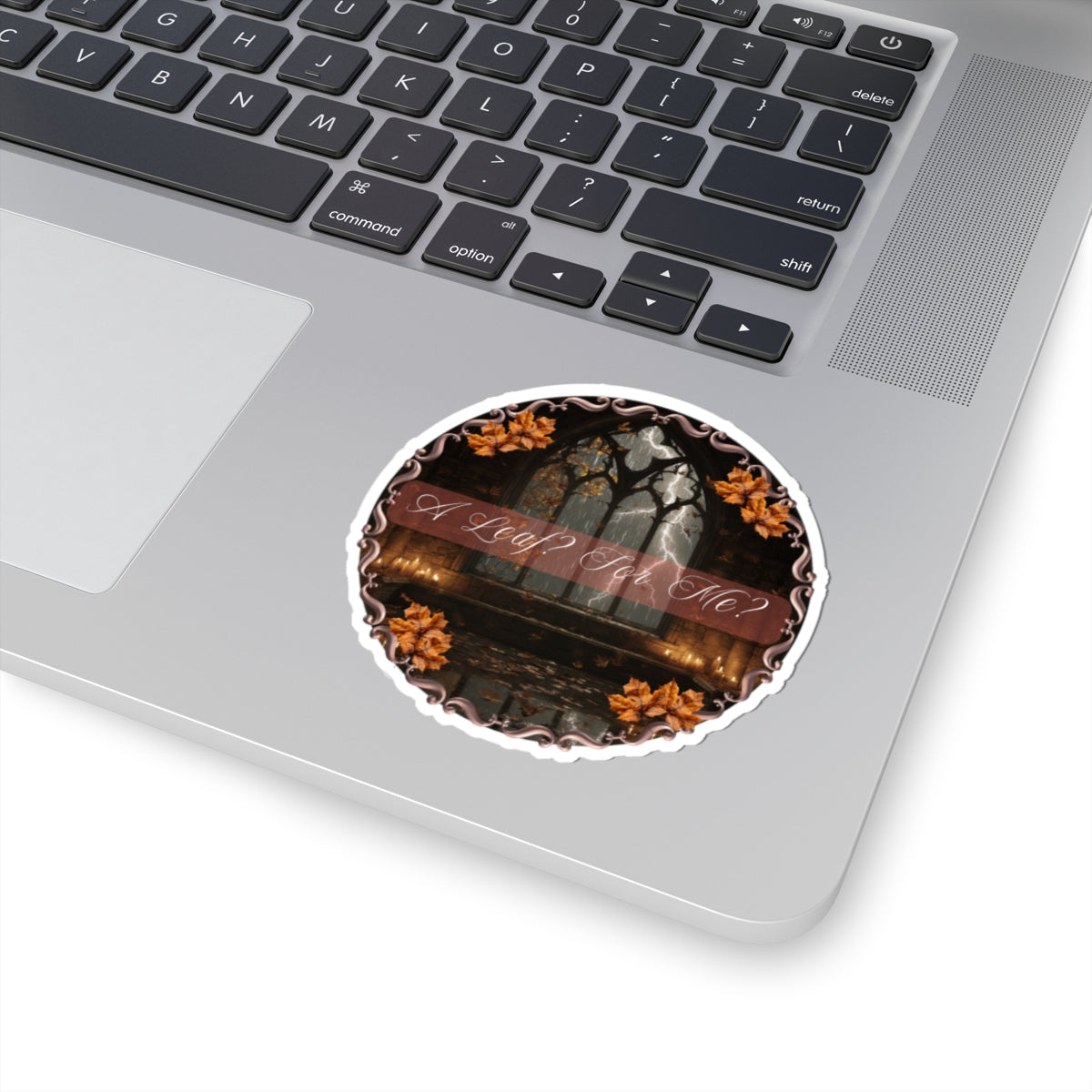 Gothic Cathedral Sticker — “A Leaf? For Me?” Kiss-Cut Sticker